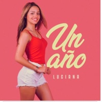 Luciana - Un Año