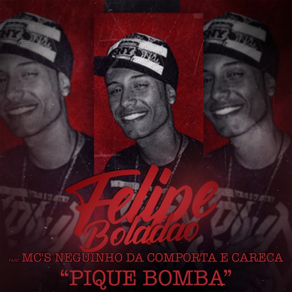 Pique Bomba (feat. MC Careca & Mc Neguinho Da Comporta)