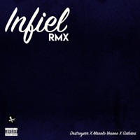 Infiel (feat. Manolo Veneno & Galvani) [Remix] - Single - Destroyerr