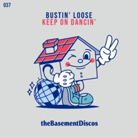 Keep On Dancin' - EP - Bustin' Loose