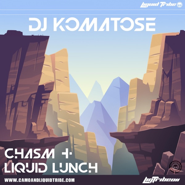 Chasm / Liquid Lunch - Single