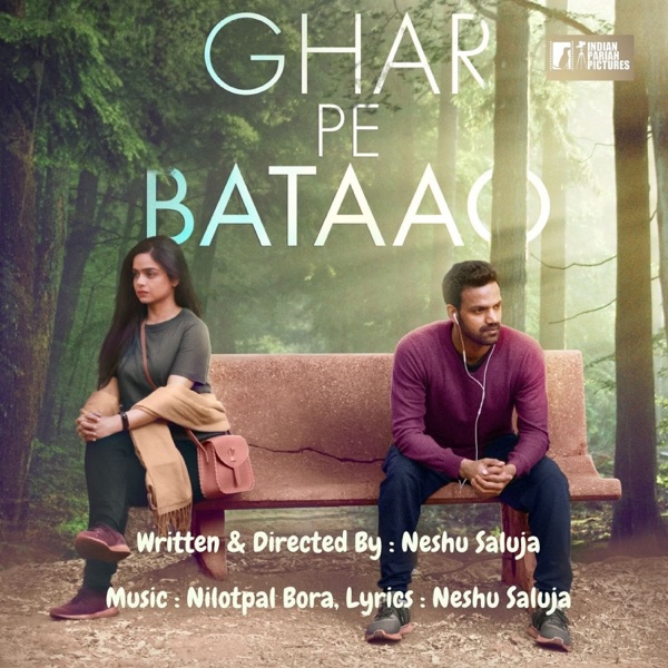 Ghar Pe Bataao (Original Motion Picture Soundtrack) - EP
