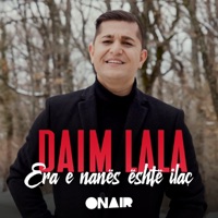Era e nanës është ilaç - Single - Daim Lala