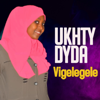 Vigelegele - Ukhty Dyda