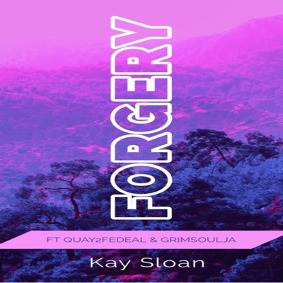 Forgery (feat. Quay2Federal & GrimSoulja) - Single