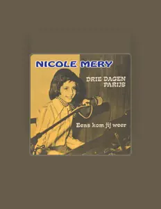 收听 Nicole Mery、观看音乐视频、阅读小传、查看巡演日期等 ！