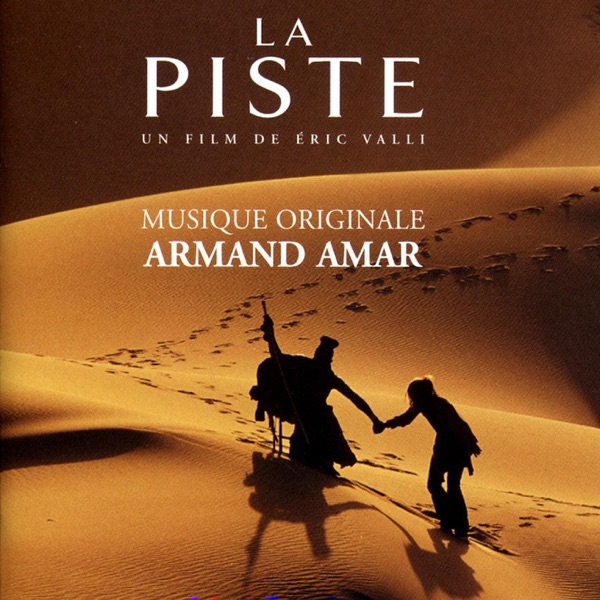 La piste (Original Motion Picture Soundtrack) [Remastered]