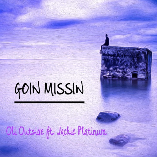 Goin' Missin' (feat. Jackie Platinum)