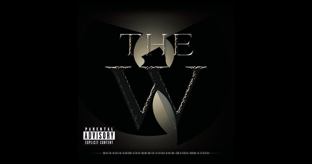The W - Album by Wu-Tang Clan - Apple Music