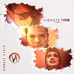 VIBRATE 100 (Part 1) - EP