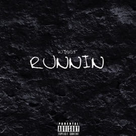 Runnin' / Outro (feat. Pops) W3sst