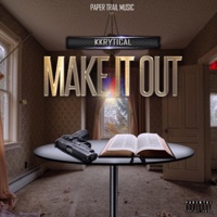 Make IT OUT - Single - Kkrytical