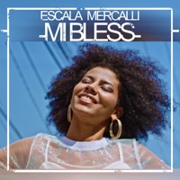 Mi Bless - Single - Escala Mercalli