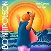 Bo Napoleon - Here Comes the Sun