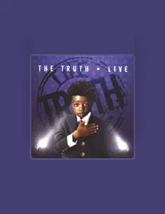 Listen to The Truth, watch music videos, read bio, see tour dates & more!