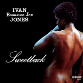 Ivan "Boogaloo Joe" Jones - You've Got It Bad, Girl