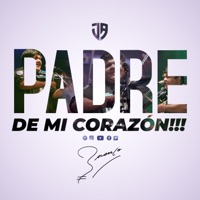 Padre de Mi Corazón - Single - Juanjo Abregu