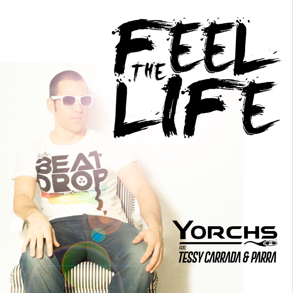 Feel the Life (feat. Tessy Carrada & Parra) - Single par Yorchs sur Apple  Music