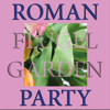 Garden Party - EP - Roman Flügel
