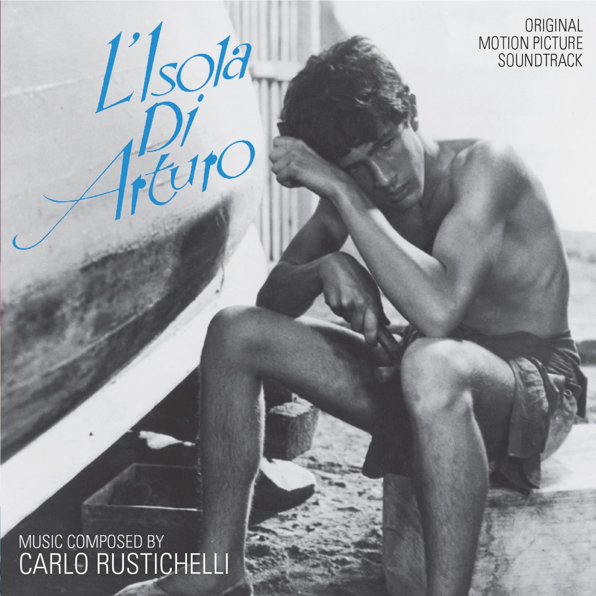 L'isola di Arturo (Original Motion Picture Soundtrack) - Album di Carlo  Rustichelli - Apple Music