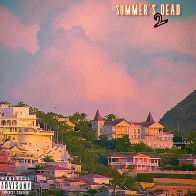 Summer's Dead 2 [EP]