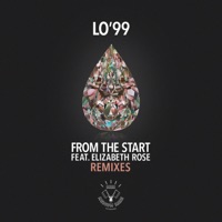 From the Start (Remixes) [feat. Elizabeth Rose] - EP - LO'99