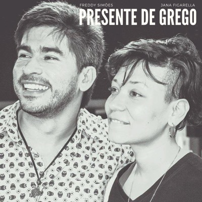 Presente de Grego (feat. Freddy Simões) - Single