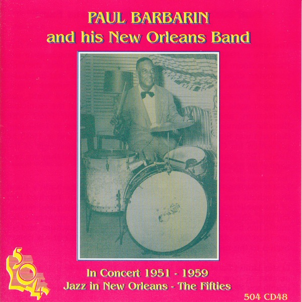 In Concert 1951-1959 (Jazz In New Orleans—The Fifties) [Live]