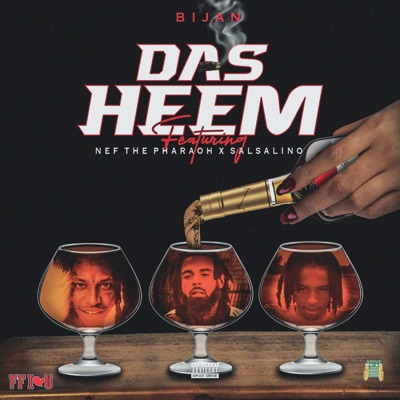 Das Heem (feat. Nef the Pharaoh & Salsalino) - Single