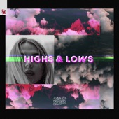 Highs & Lows artwork