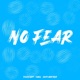 No Fear feat Fabvl Zach Boucher Single