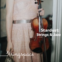 Stardust: Strings & Jazz - Stringspace
