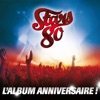 Stars 80 - L'album anniversaire (Live)