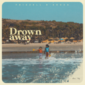 Drown Away - Frizzell D'souza