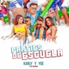 Parties de Escuela (feat. Guaynaa) - Single