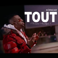 Tout (Version Acoustique) [Version] - Single - KÖRNOAR