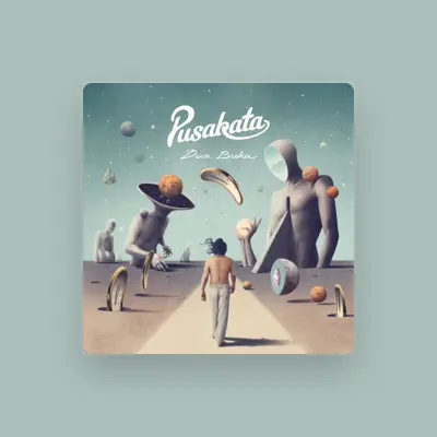 Listen to Pusakata, watch music videos, read bio, see tour dates & more!