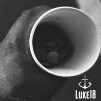 Luke 18 - Single - T.Raymond