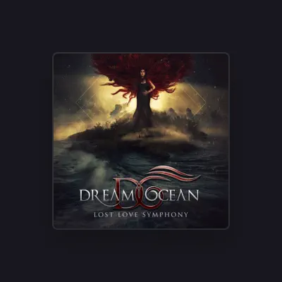 Listen to Dream Ocean, watch music videos, read bio, see tour dates & more!