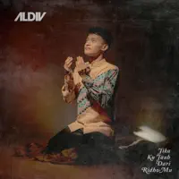 JIKA KU JAUH DARI RIDHOMU — ALDIV