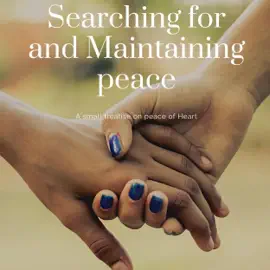 Searching for and Maintaining Peace: A Small Treatise on Peace of Heart (Unabridged)