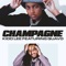 Champagne (feat. Quavo) - Single