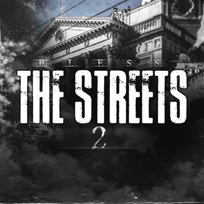 Bless the Streets 2 - EP