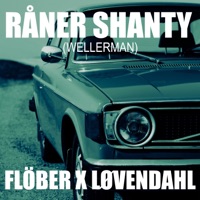 Råner Shanty (Wellerman) - Single - Kaptein EPA, Flöber & Løvendahl