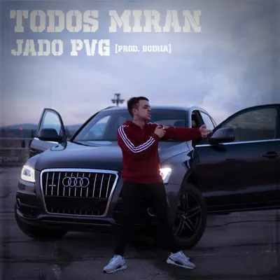 Todos Miran - Single - Jado PVG