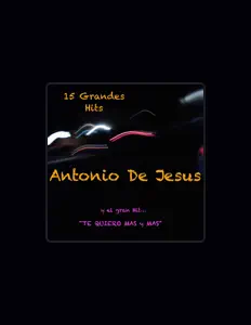 Listen to Antonio De Jesus, watch music videos, read bio, see tour dates & more!