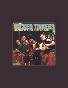 Listen to Wicked Tinkers, watch music videos, read bio, see tour dates & more!