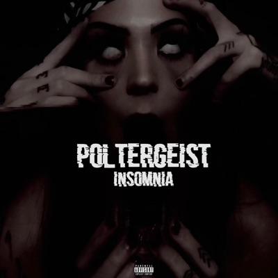 Poltergeist / Insomnia - Single