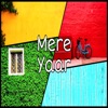 Mere YAAR - Single