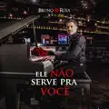 Ele Não Serve pra Você